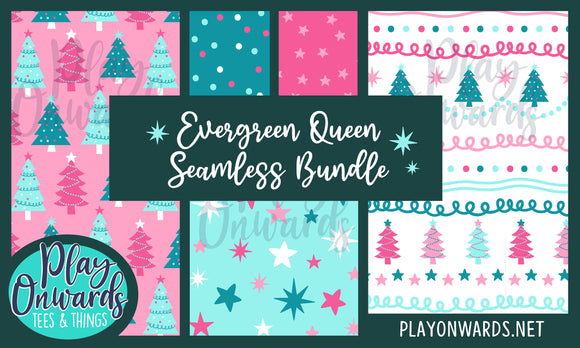 Evergreen Queen - Seamless Print Bundle