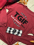 TGIF Long Sleeve Tee