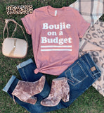 Boujie on a Budget Tee