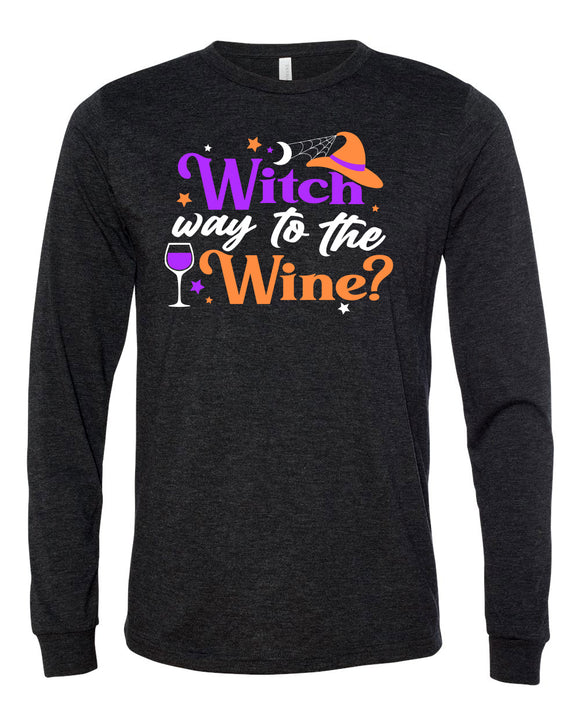Witch Way to the Wine Long Sleeve Tee