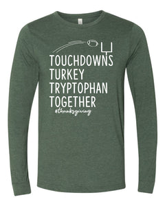 Touchdowns Long Sleeve Tee