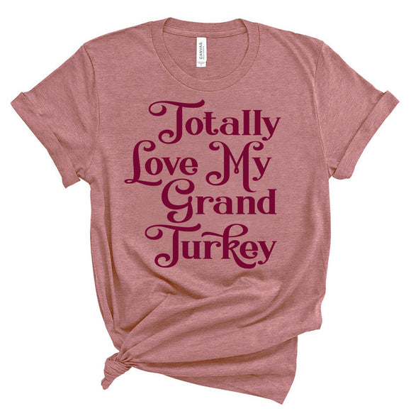 Love My Grand Turkey Tee - ONE Grandchild