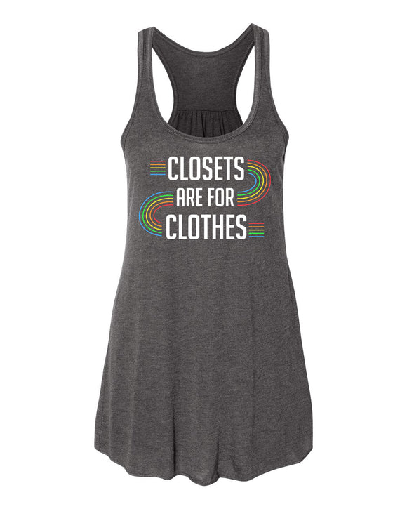 Clothes Are For Closets Flowy Racerback Tank