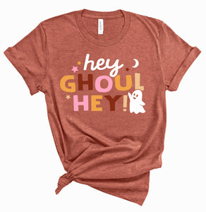 Hey Ghoul Hey Adult Tee