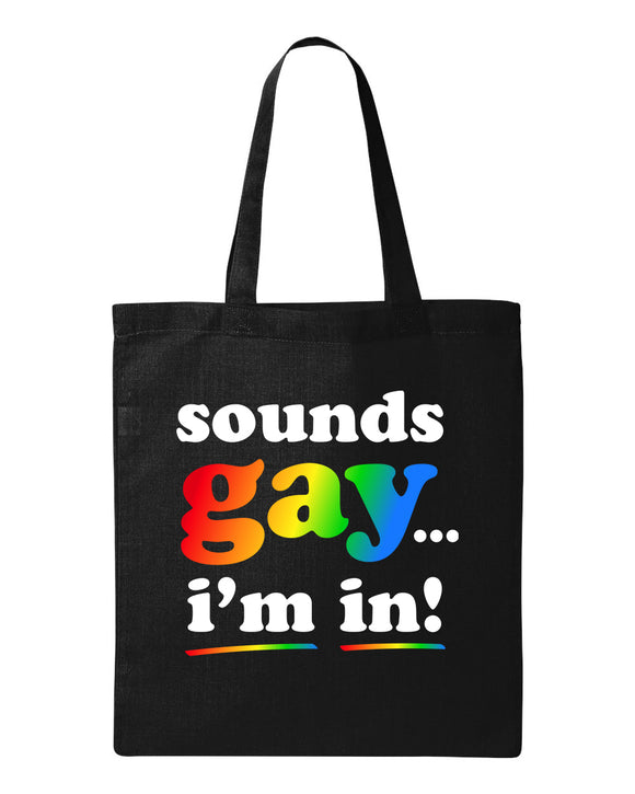 Sounds Gay Tote